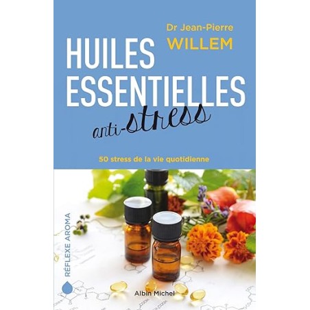 Huiles Essentielles anti-stress